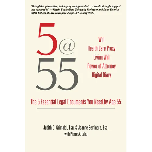 5@55: The 5 Essential Legal Documents You Need by Age 55 - Paperback