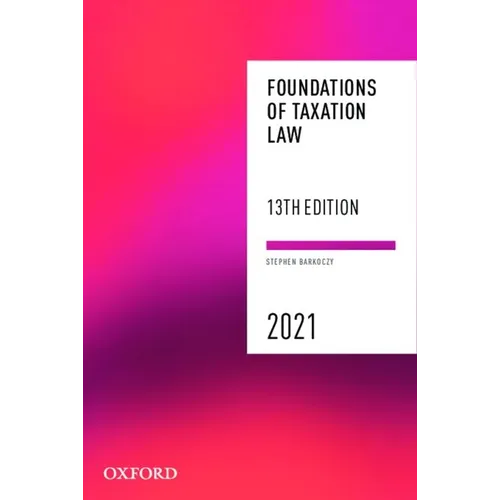 Foundations of Taxation Law 2021