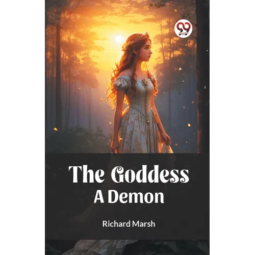The Goddess A Demon - Paperback