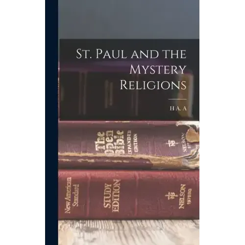 St. Paul and the Mystery Religions