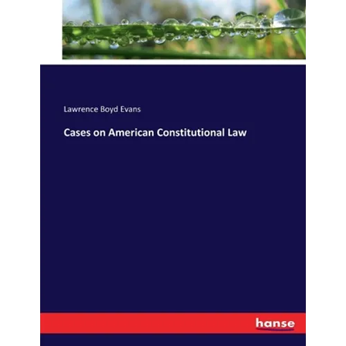 Cases on American Constitutional Law
