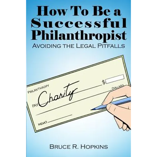 How To Be a Successful Philanthropist