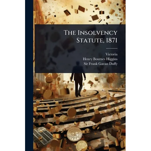 The Insolvency Statute, 1871