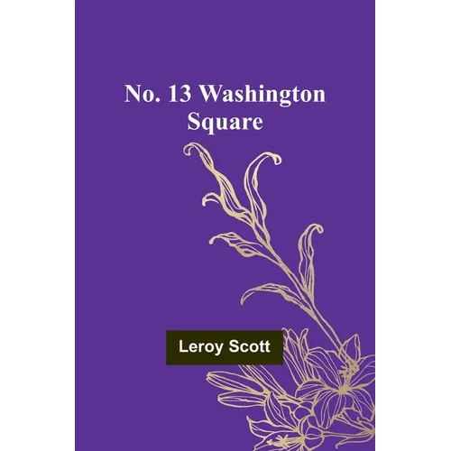 No. 13 Washington Square