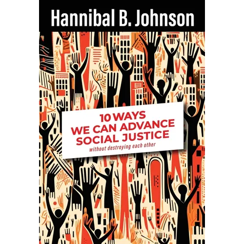 10 Ways We Can Advance Social Justice