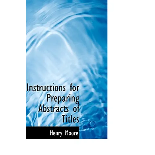 Instructions for Preparing Abstracts of Titles