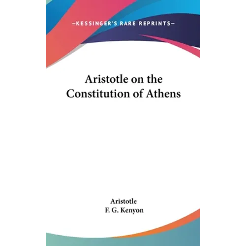 Aristotle on the Constitution of Athens
