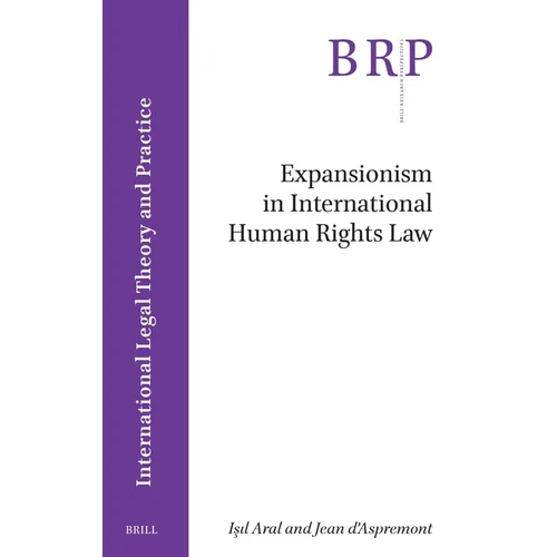 Expansionism in International Human Rights Law