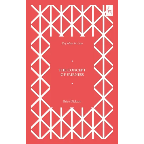 Key Ideas in Law: The Concept of Fairness - Hardcover