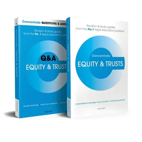 Equity and Trusts Revision Concentrate Pack: Law and Revision Study Guide