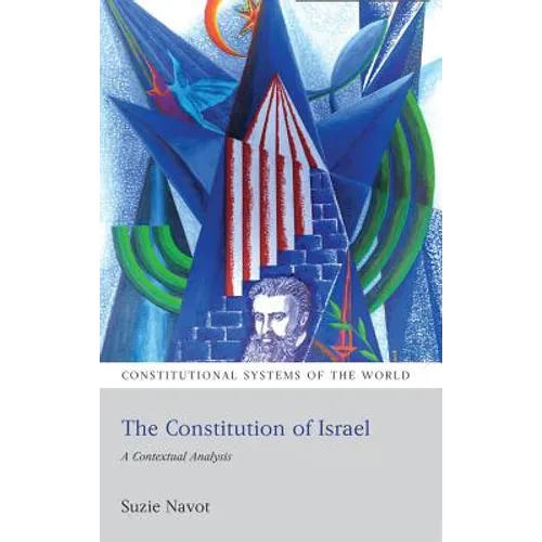 The Constitution of Israel: A Contextual Analysis