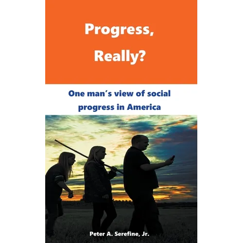 Progress, Really?