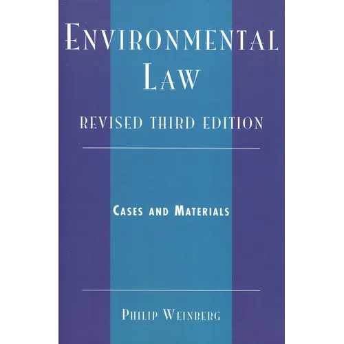 Environmental Law: Cases and Materials