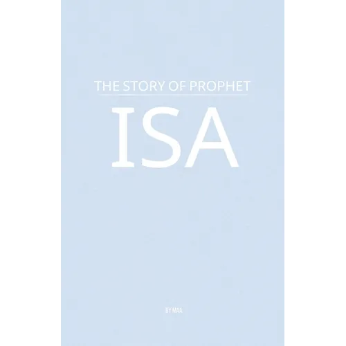 The Story of Prophet Isa