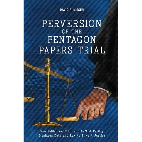Perversion of the Pentagon Papers Trial - Paperback