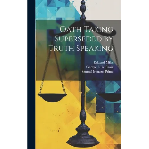 Oath Taking Superseded by Truth Speaking