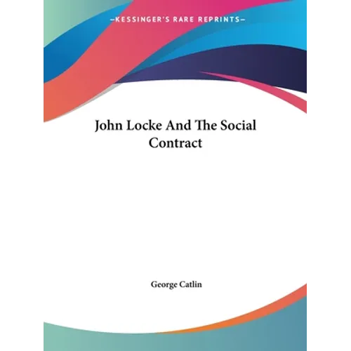 John Locke And The Social Contract