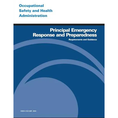 Principal Emergency Response and Preparedness Requirements and Guidance