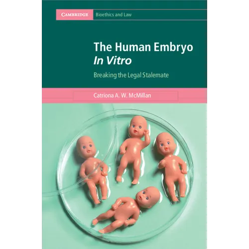 The Human Embryo In Vitro