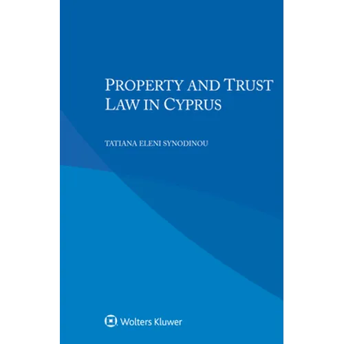 Property and Trust Law in Cyprus