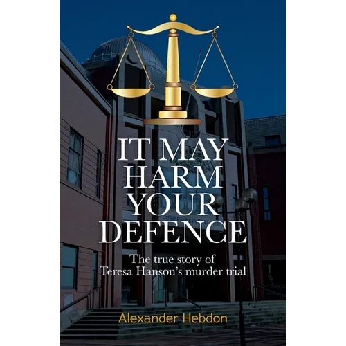 It May Harm Your Defence - Paperback