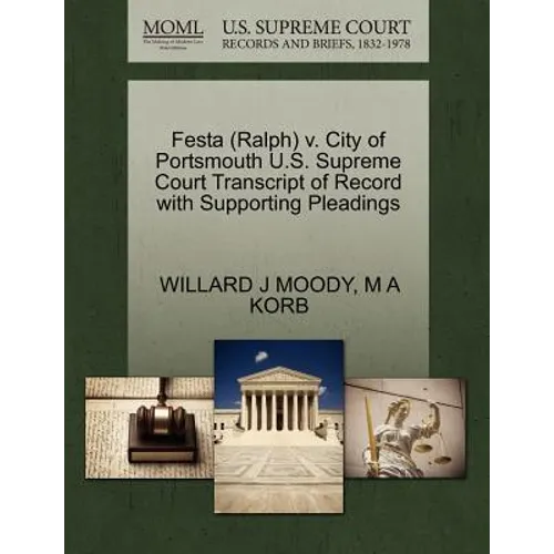 Festa (Ralph) V. City of Portsmouth U.S. Supreme Court Transcript of Record with Supporting Pleadings