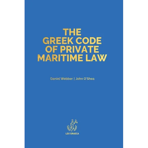 The Greek Code of Private Maritime Law: Law 5020/2023