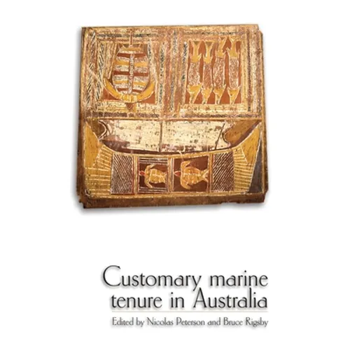 Customary Marine Tenure in Australia