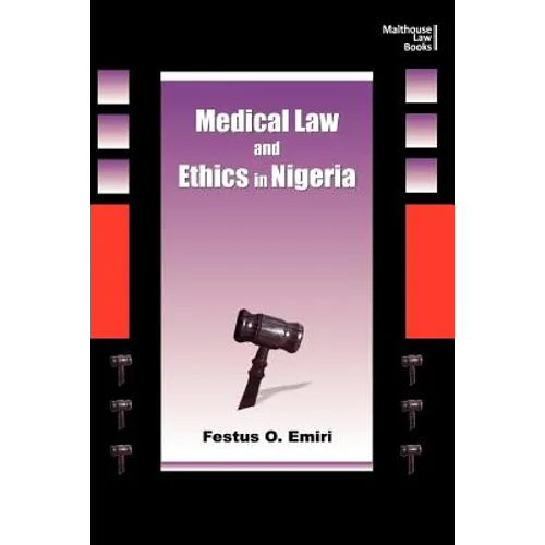 Medical Law and Ethics in Nigeria