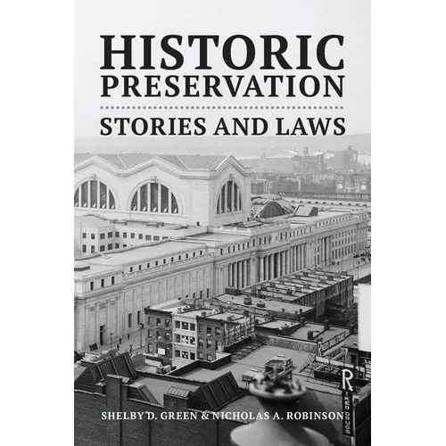 Historic Preservation: Stories and Laws