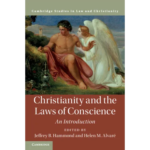 Christianity and the Laws of Conscience: An Introduction