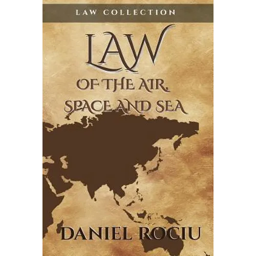 Law of the air, space and sea