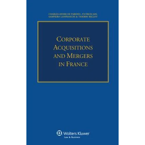 Corporate Acquisitions and Mergers in France