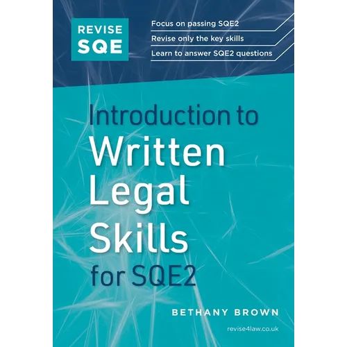 Revise SQE Introduction to Written Legal Skills for SQE2