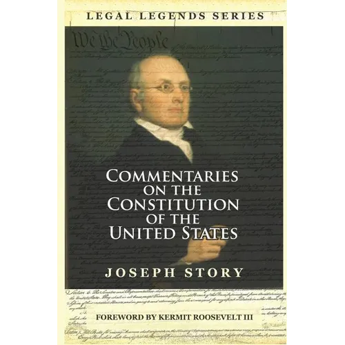 Commentaries on the Constitution of the United States