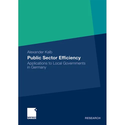 Public Sector Efficiency: Applications to Local Governments in Germany