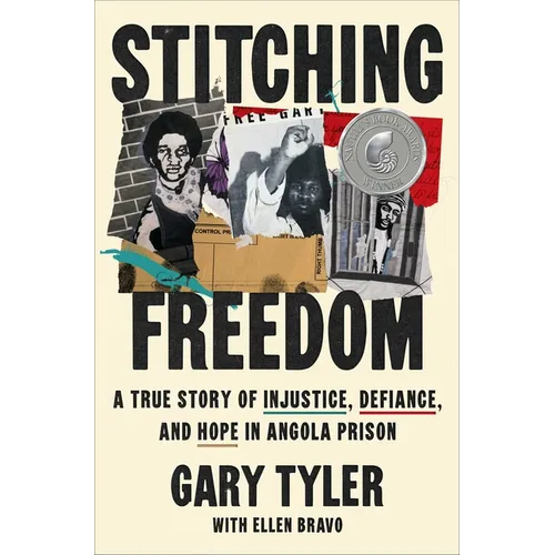 Stitching Freedom: A True Story of Injustice, Defiance, and Hope in Angola Prison