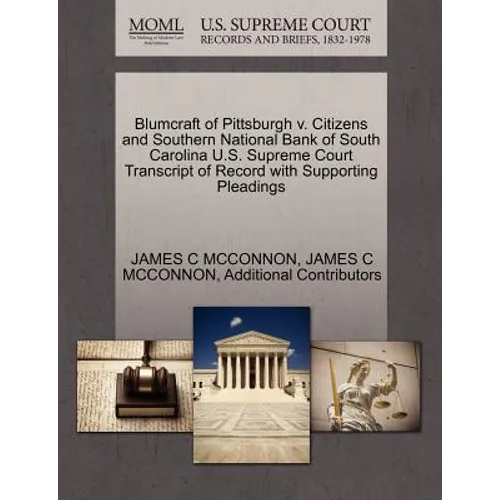 Blumcraft of Pittsburgh V. Citizens and Southern National Bank of South Carolina U.S. Supreme Court Transcript of Record with Supporting Pleadings